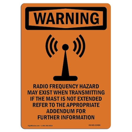 OSHA WARNING Sign, Radio Frequency Hazard W/ Symbol, 18in X 12in Decal